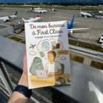 Un livre "De mon bureau à First Class : Voyage d'un passionné" édité par Sven Truffer avec une vue sur des avions